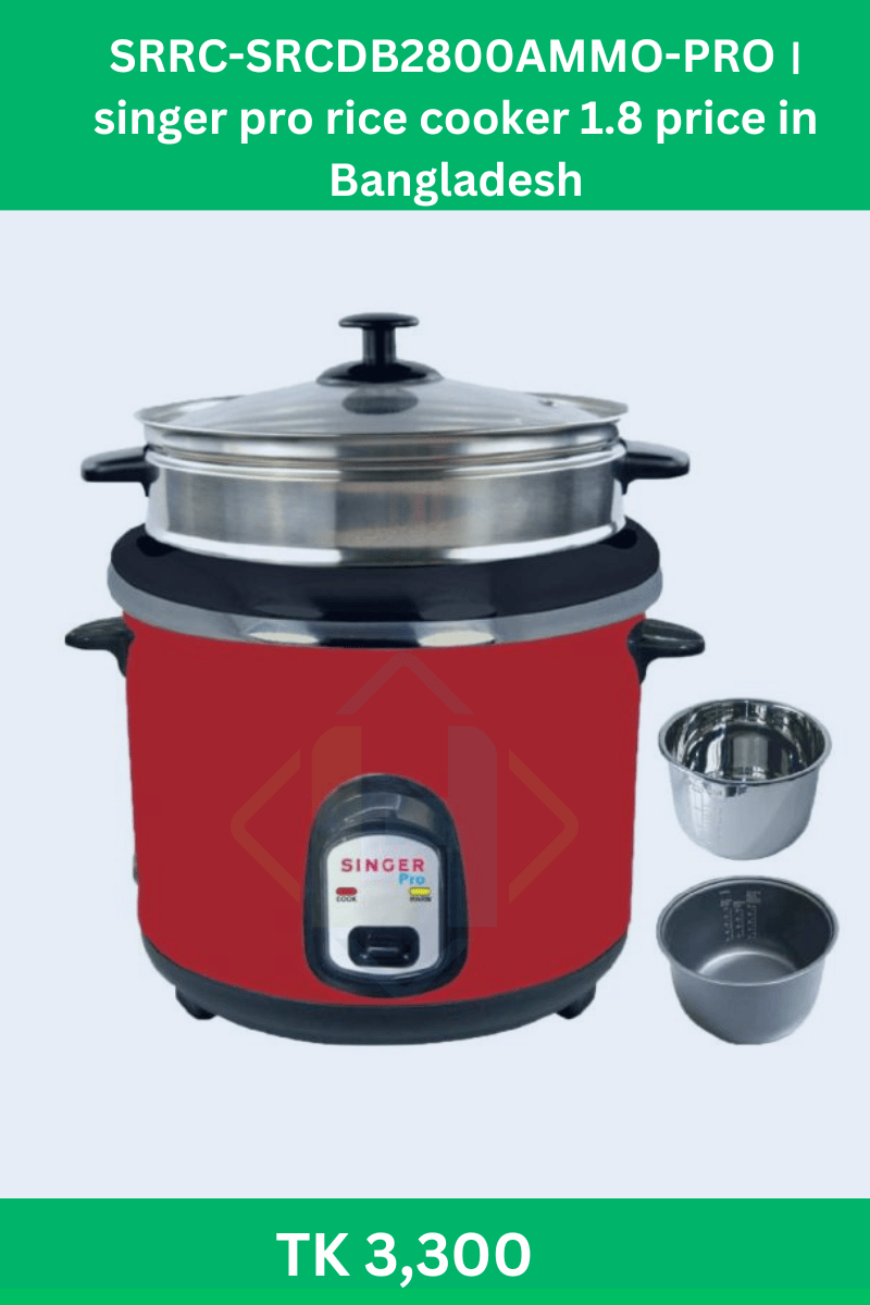 SRRC-SRCDB2800AMMO-PRO । singer pro rice cooker 1.8 price in bangladesh